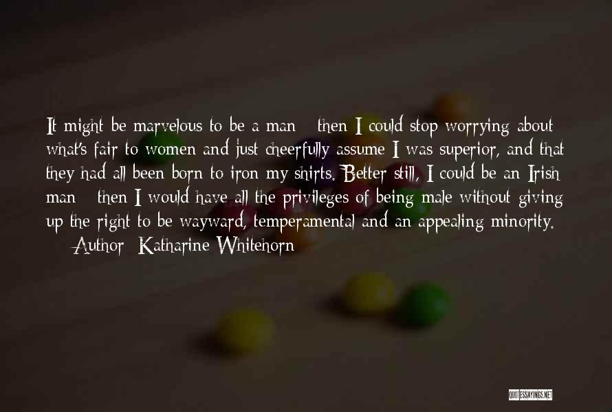 Katharine Whitehorn Quotes 549986