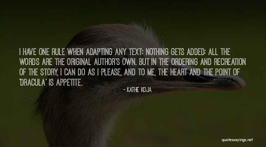 Kathe Quotes By Kathe Koja Kathe Quotes By Kathe Koja