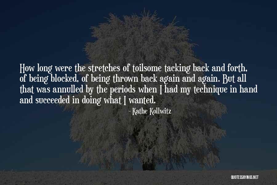 Kathe Quotes By Kathe Kollwitz Kathe Quotes By Kathe Kollwitz