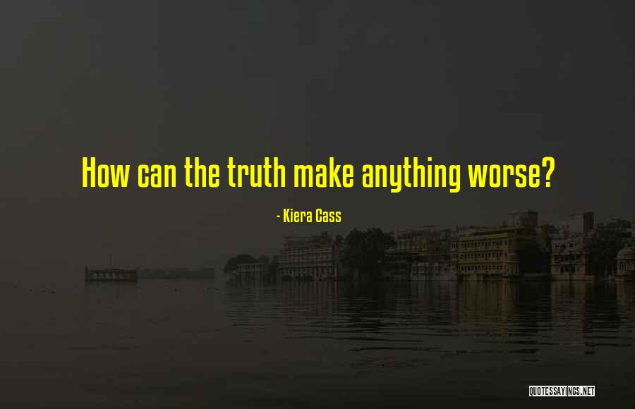 Katheder Bloemstuk Quotes By Kiera Cass Katheder Bloemstuk Quotes By Kiera Cass