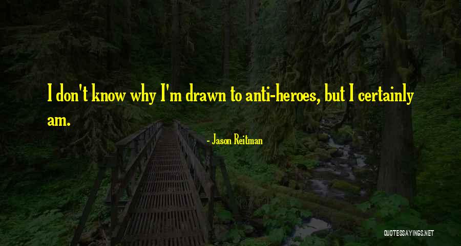 Kathedraal Milaan Quotes By Jason Reitman Kathedraal Milaan Quotes By Jason Reitman