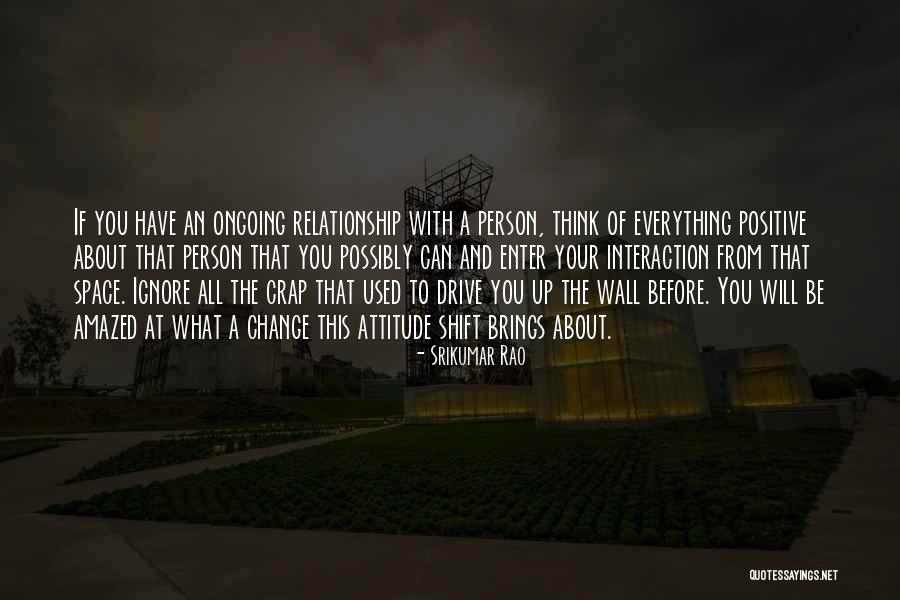 Katheleys Quotes By Srikumar Rao Katheleys Quotes By Srikumar Rao