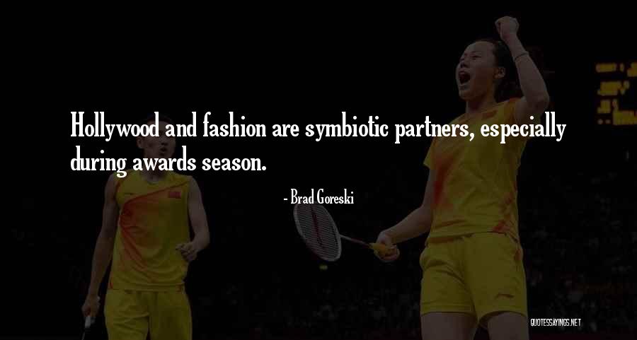Kathelina Quotes By Brad Goreski Kathelina Quotes By Brad Goreski