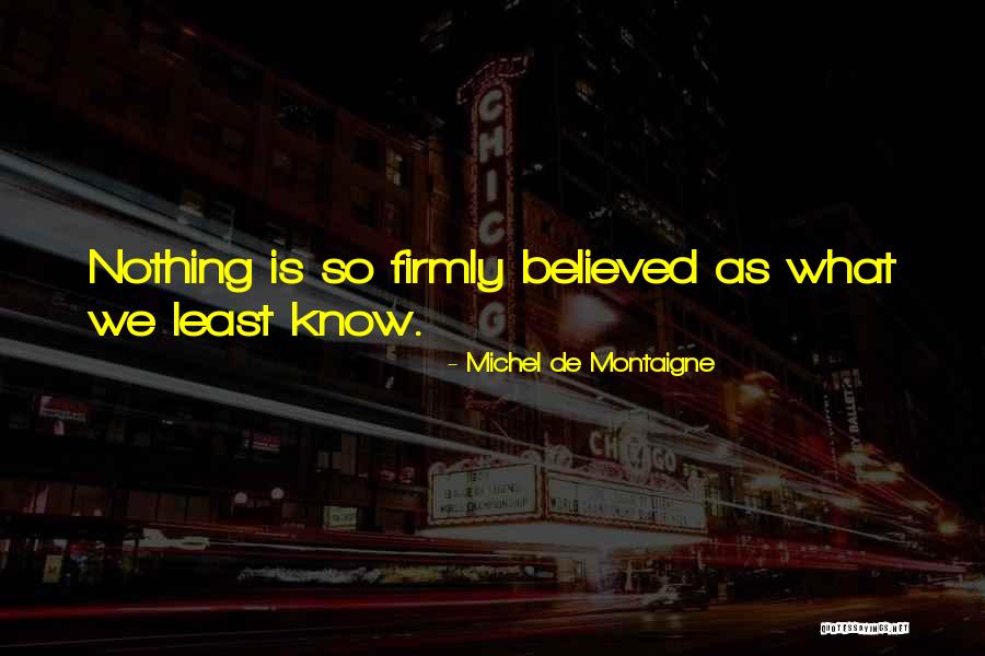 Kathelyn Quotes By Michel De Montaigne Kathelyn Quotes By Michel De Montaigne