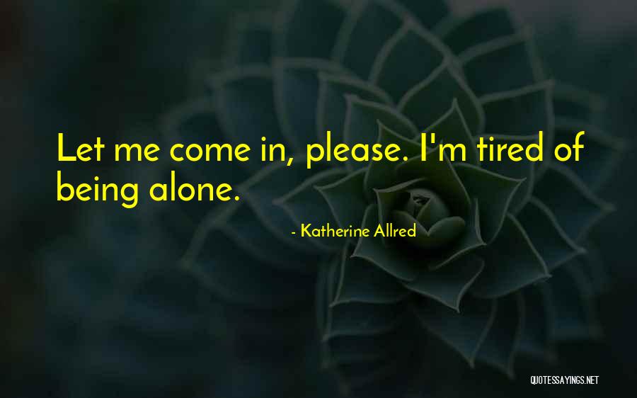 Katherine Allred Quotes 1646162 Katherine Allred Quotes 1646162