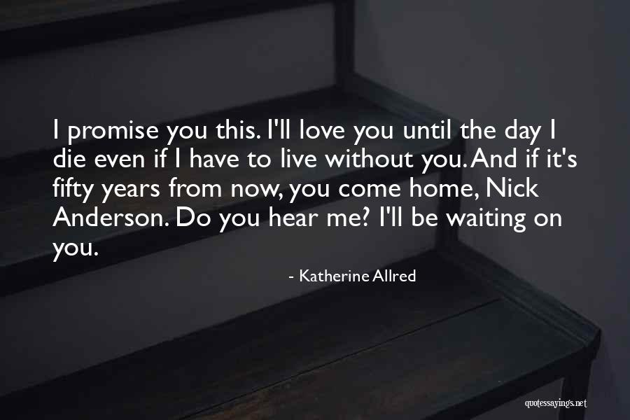 Katherine Allred Quotes 339623 Katherine Allred Quotes 339623