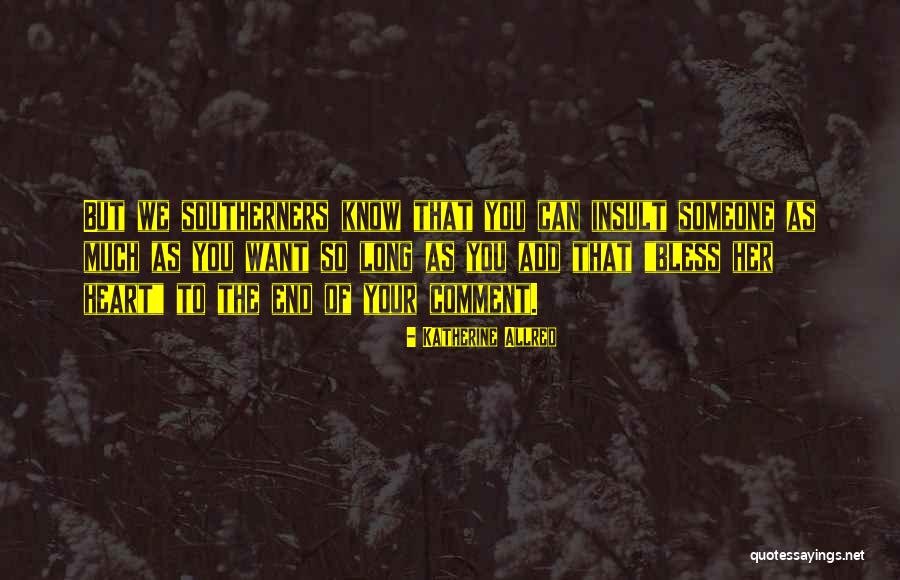 Katherine Allred Quotes 710832 Katherine Allred Quotes 710832