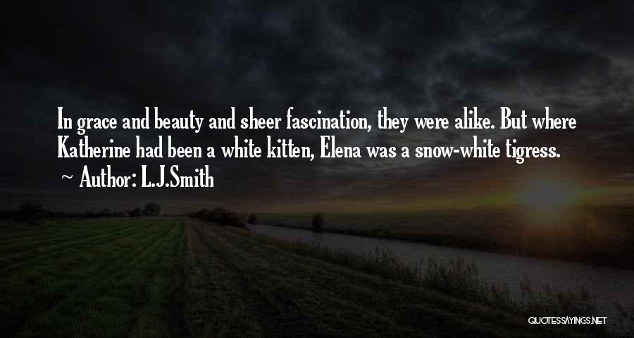 Katherine And Elena Quotes By L.J.Smith