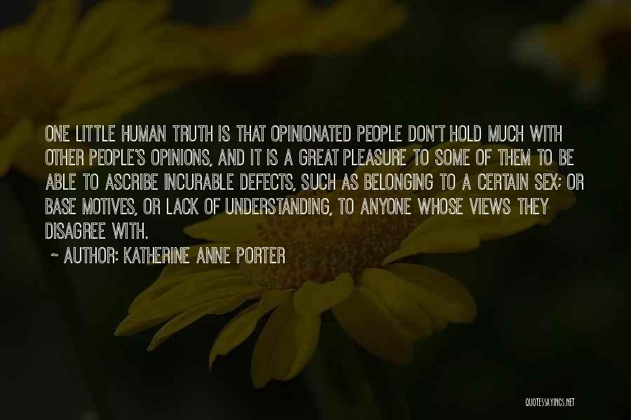 Katherine Anne Porter Quotes 1129829