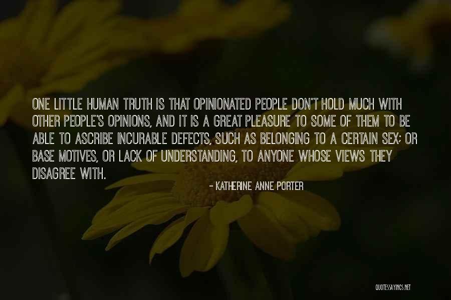 Katherine Anne Porter Quotes 1129829