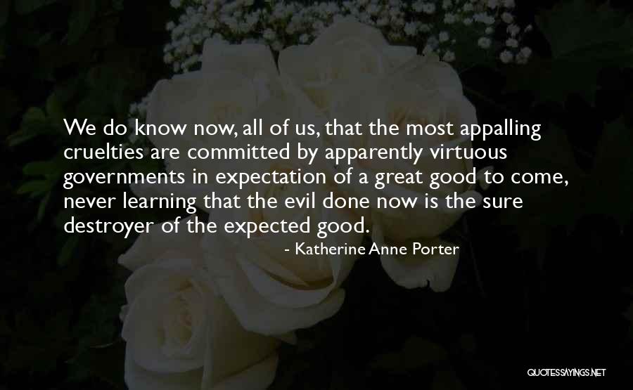 Katherine Anne Porter Quotes 1237521