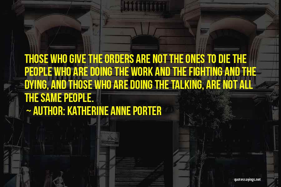 Katherine Anne Porter Quotes 1272902