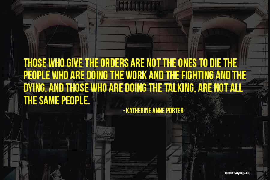 Katherine Anne Porter Quotes 1272902