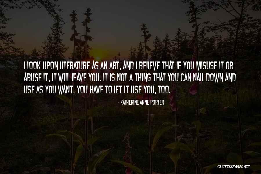 Katherine Anne Porter Quotes 1427609