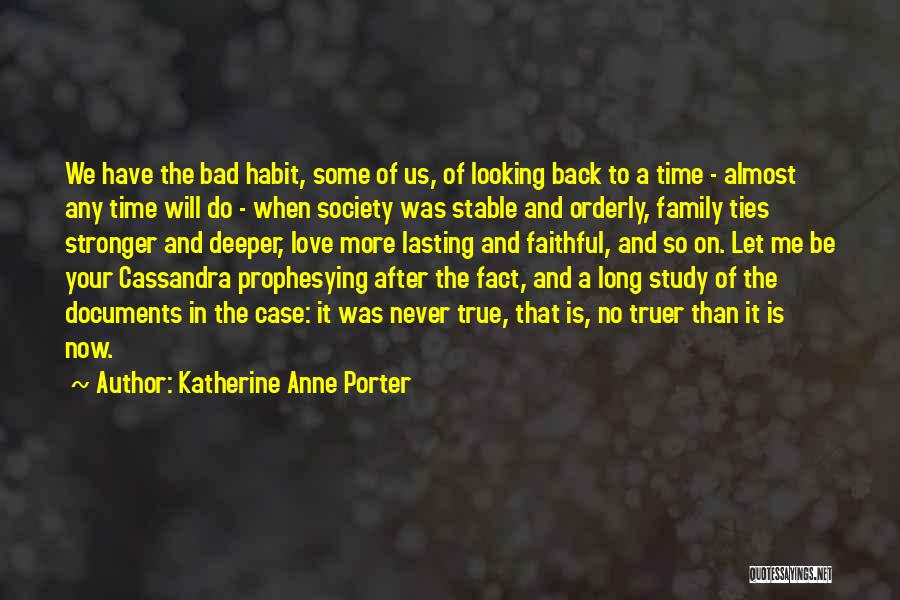 Katherine Anne Porter Quotes 1912048