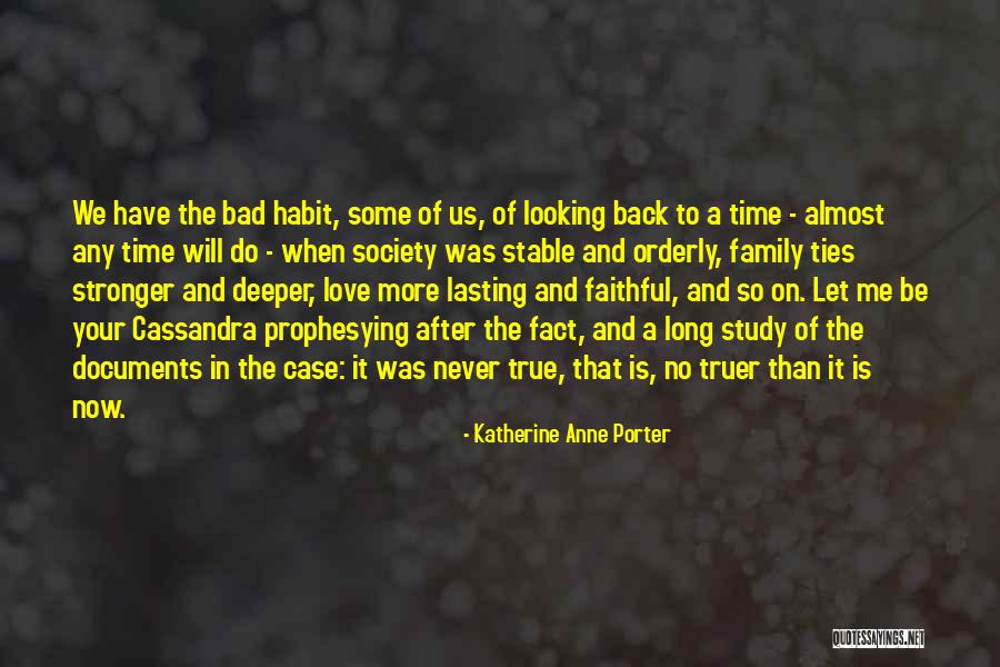 Katherine Anne Porter Quotes 1912048