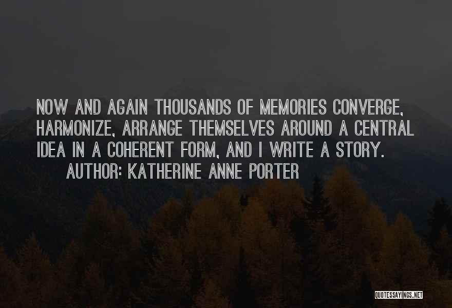 Katherine Anne Porter Quotes 2021567