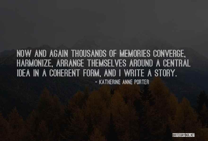 Katherine Anne Porter Quotes 2021567