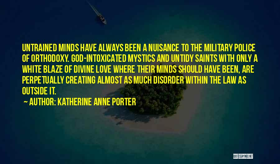 Katherine Anne Porter Quotes 2139102