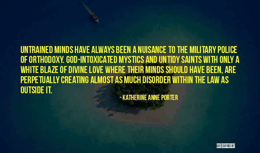 Katherine Anne Porter Quotes 2139102