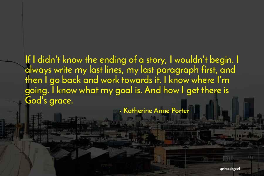 Katherine Anne Porter Quotes 2193980