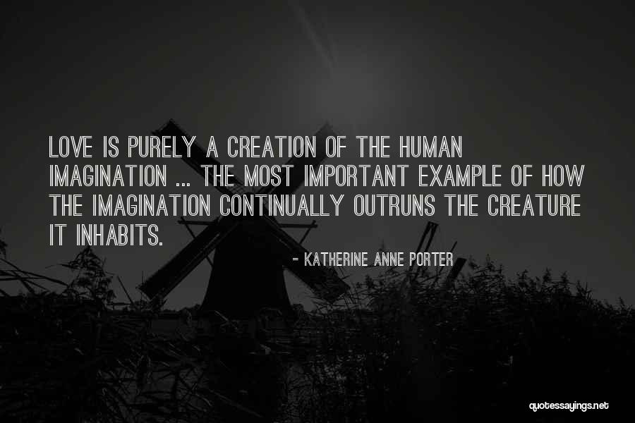 Katherine Anne Porter Quotes 509075 Katherine Anne Porter Quotes 509075