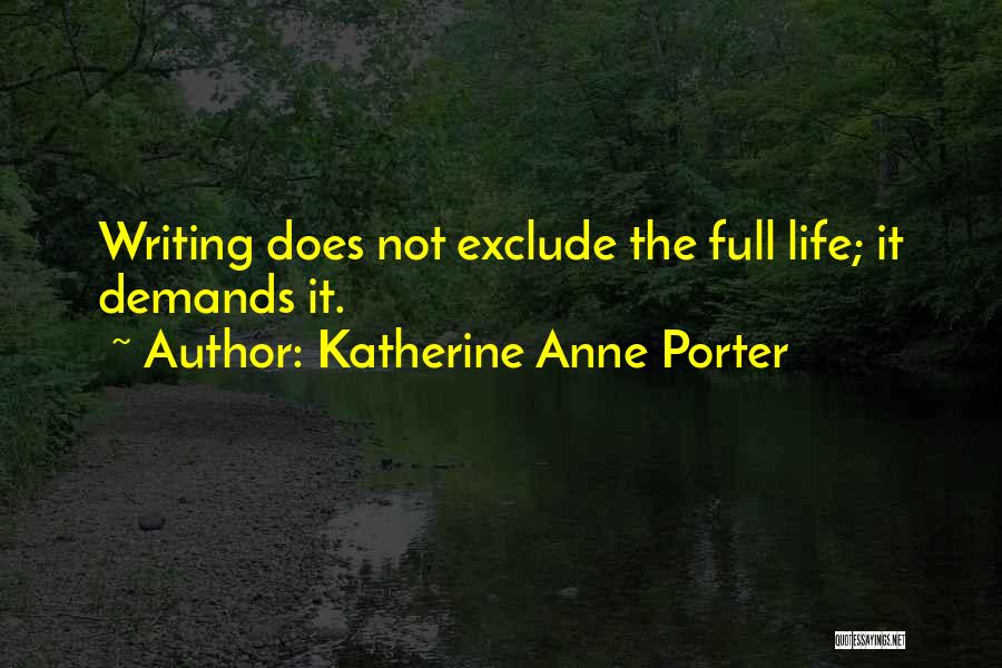 Katherine Anne Porter Quotes 608532