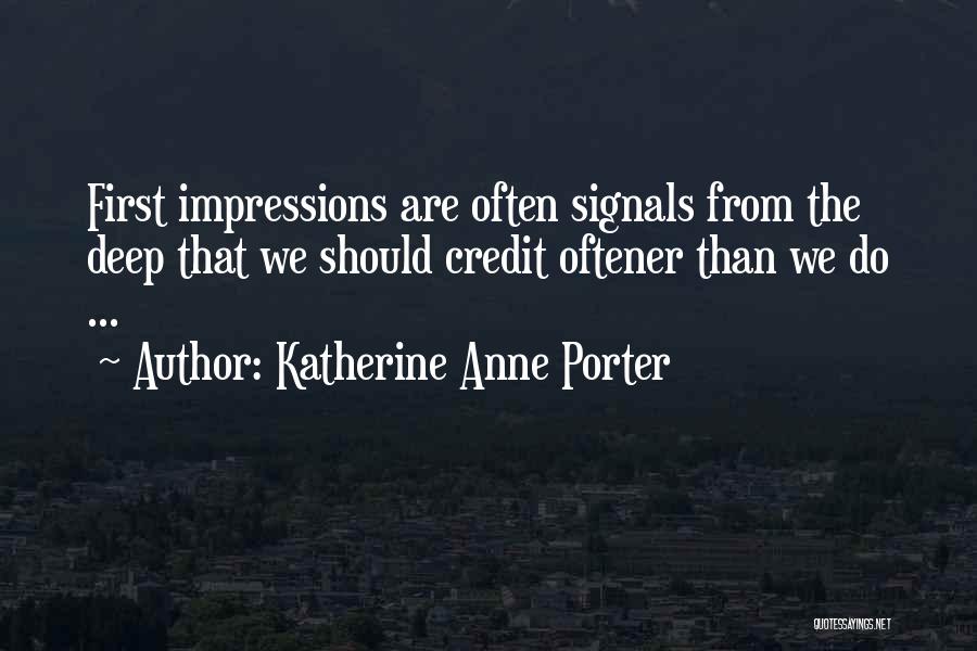 Katherine Anne Porter Quotes 929551