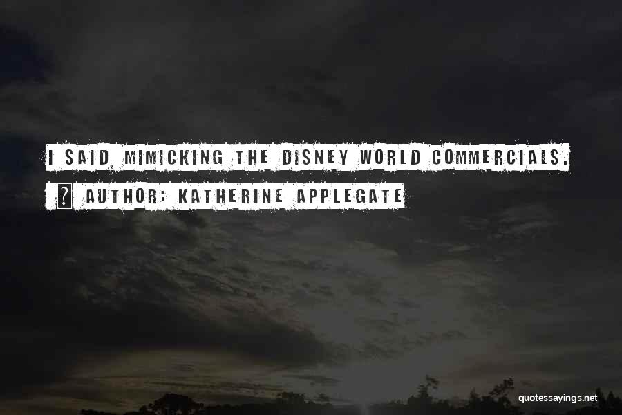 Katherine Applegate Quotes 1354620