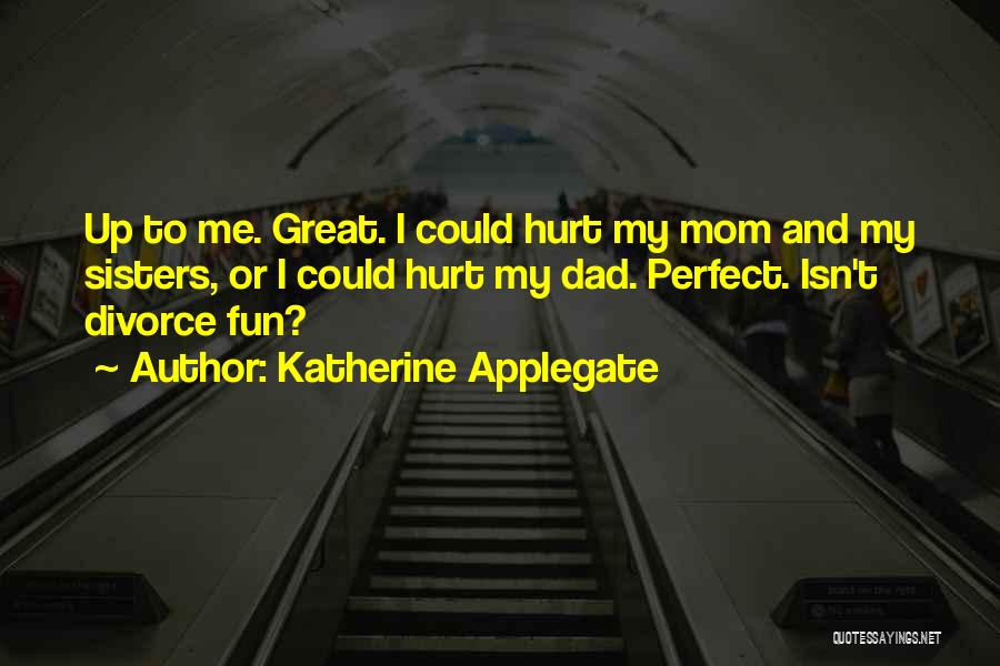 Katherine Applegate Quotes 1502569