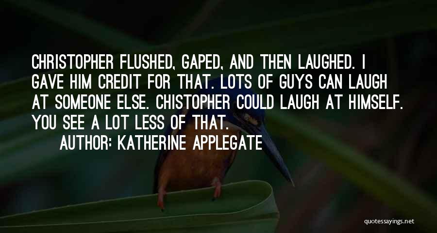 Katherine Applegate Quotes 1521204
