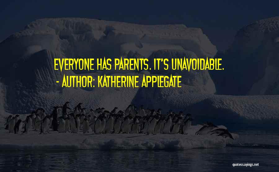 Katherine Applegate Quotes 1718941