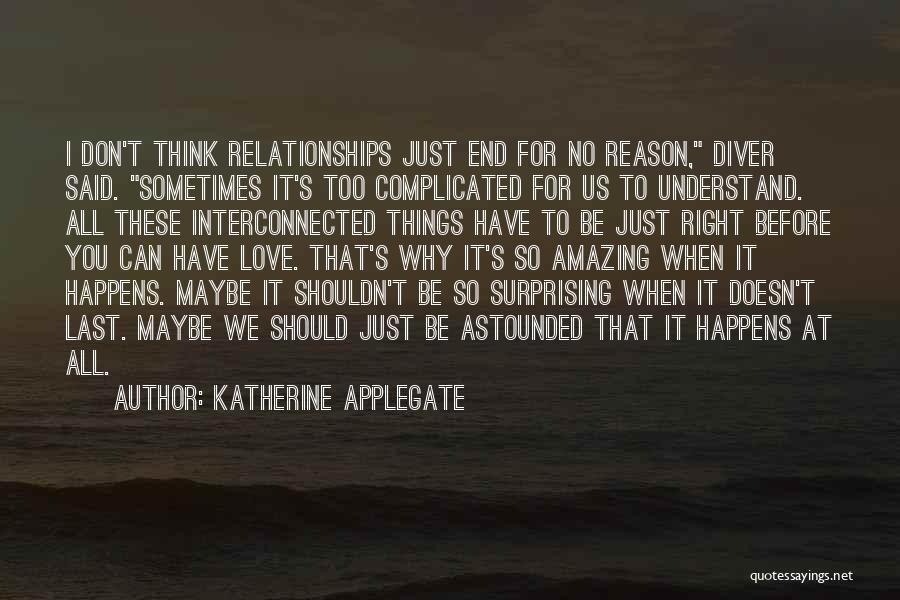 Katherine Applegate Quotes 2006692