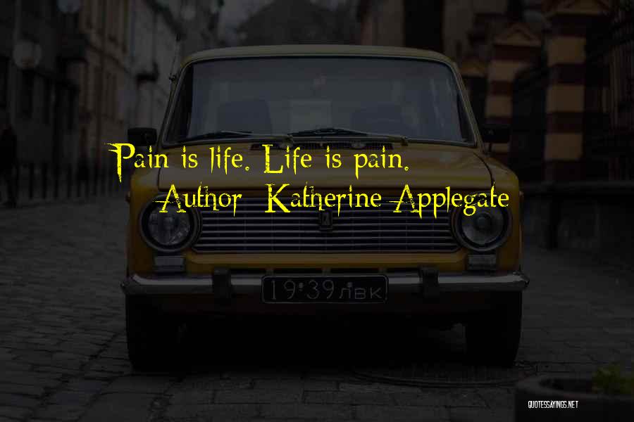 Katherine Applegate Quotes 2067361