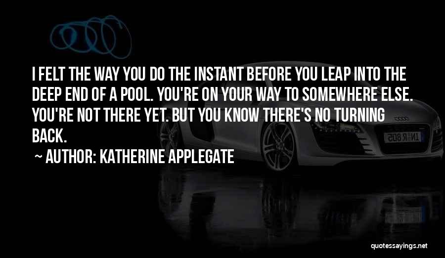 Katherine Applegate Quotes 766002