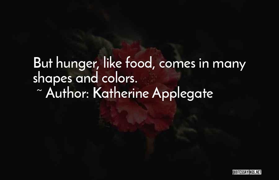 Katherine Applegate Quotes 882990