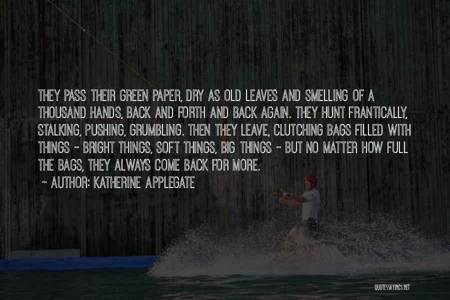 Katherine Applegate Quotes 984060