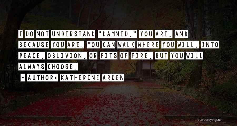 Katherine Arden Quotes 2240319