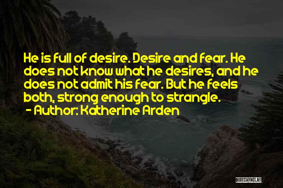 Katherine Arden Quotes 854920