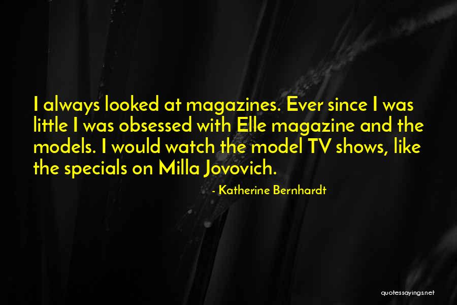 Katherine Bernhardt Quotes 1880295 Katherine Bernhardt Quotes 1880295