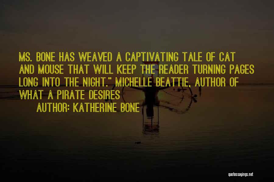 Katherine Bone Quotes 1192523