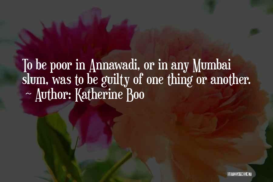 Katherine Boo Quotes 1600565