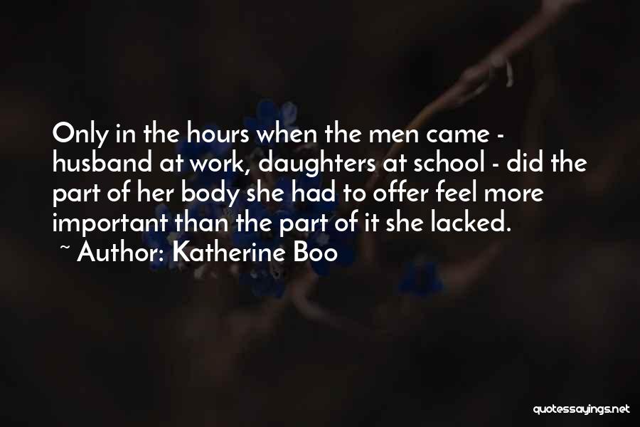 Katherine Boo Quotes 1651125