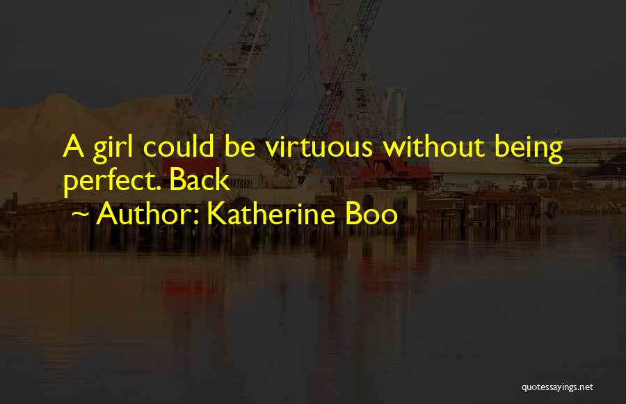 Katherine Boo Quotes 1763234