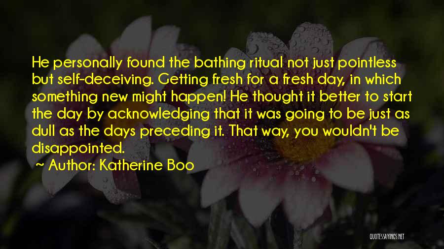 Katherine Boo Quotes 1880304