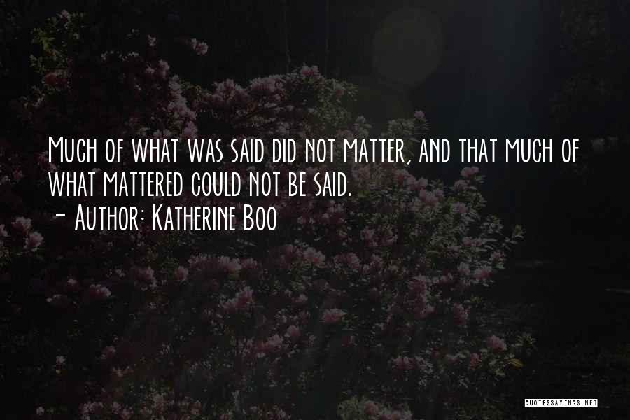 Katherine Boo Quotes 601345