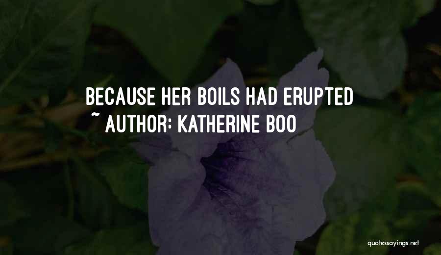 Katherine Boo Quotes 632755