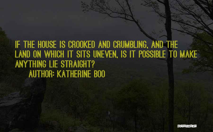 Katherine Boo Quotes 881486