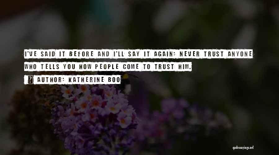 Katherine Boo Quotes 890651