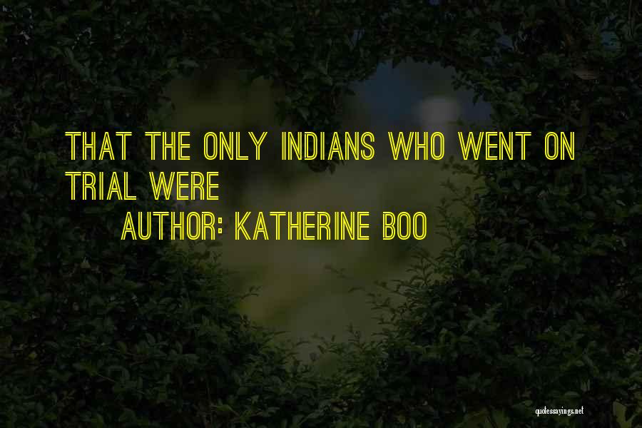 Katherine Boo Quotes 982776